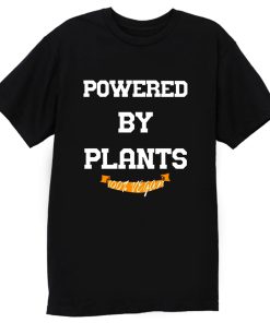 Powered By Plants Vegetarian Vegan Healthy Gym T Shirt