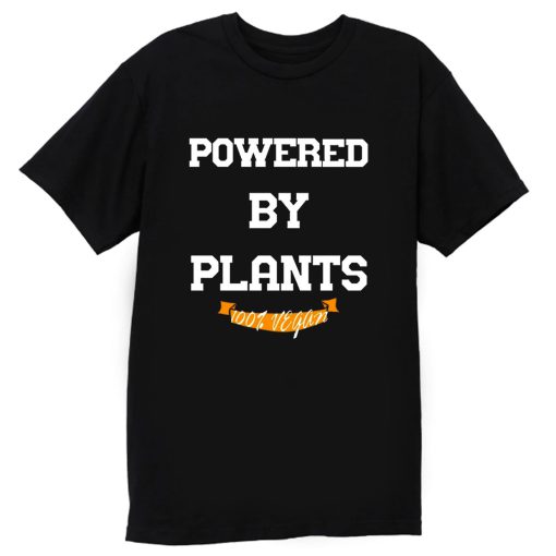 Powered By Plants Vegetarian Vegan Healthy Gym T Shirt