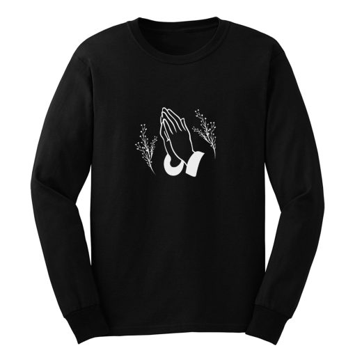 Praying Hands Religous Christians Christianity Long Sleeve