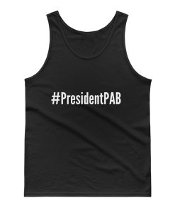 PresidentPAB President Pussy Ass Bitch Tank Top