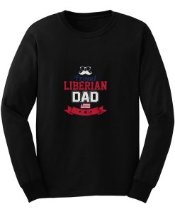 Proud Liberian Dad Long Sleeve