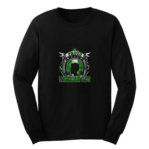 Proud Nigerian Dad Long Sleeve