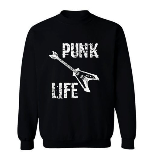 Punk Life Rocker Sweatshirt