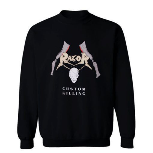 Razor Custom Killing Sweatshirt