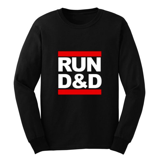 Run DD dungeons and dragons Long Sleeve