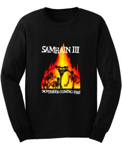 Samhain III November Coming Fire Long Sleeve