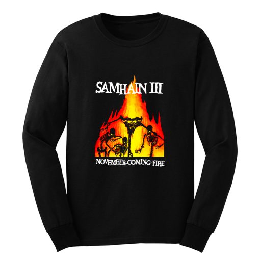 Samhain III November Coming Fire Long Sleeve