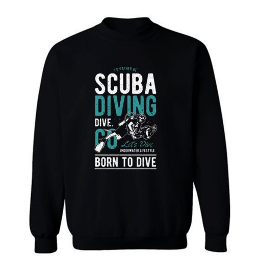 Scuba Diver Sweatshirt