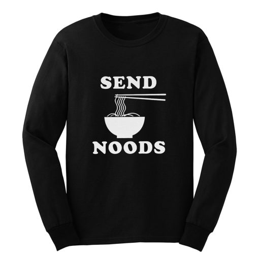 Send Noods Long Sleeve