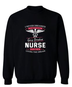 Sexy Nurse Nurse Hospital Medical Assistant Sweatshirt