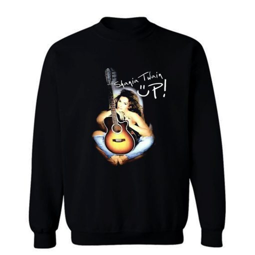 Shania Twain 2003 Up Sweatshirt