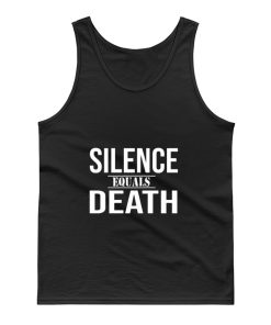 Silence Equals Death Tank Top