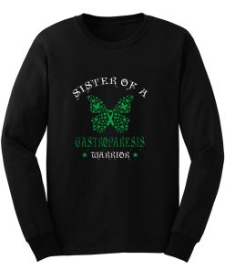 Sister of a Gastroparesis Warrior Support Awareness Long Sleeve