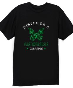 Sister of a Gastroparesis Warrior Support Awareness T Shirt