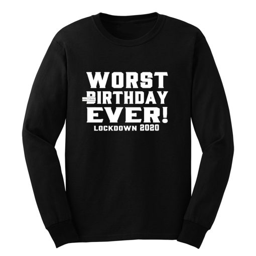 Social Distancing Quarantine 2020 Isolation Birthday Long Sleeve