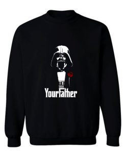 Star Wars Your Father Sweatshirt