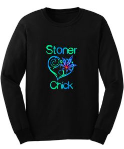 Stoner Chick Long Sleeve