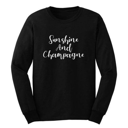 Sunshine And Champagne Long Sleeve