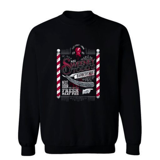 Sweeney Todd Barber of Fleet Street Sweatshirt