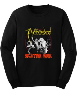 The Accused Splatter Rock Long Sleeve