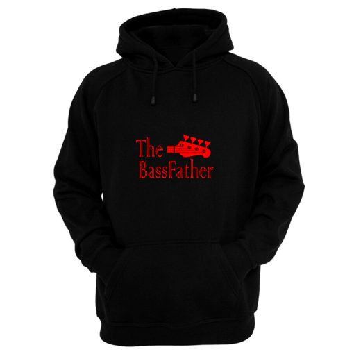 The Bass father t for Bass Guitarist Hoodie