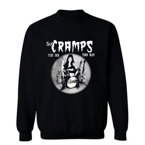 The Cramps Stay Sick Turn Blue Sweatshirt