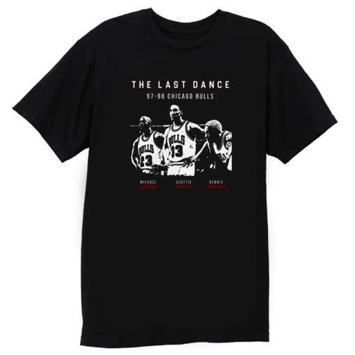 The Last Dance Chicago Bulls T Shirt