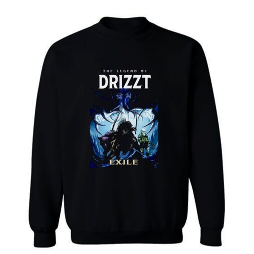 The Legend of Drizzt DoUrden EXILE Sweatshirt