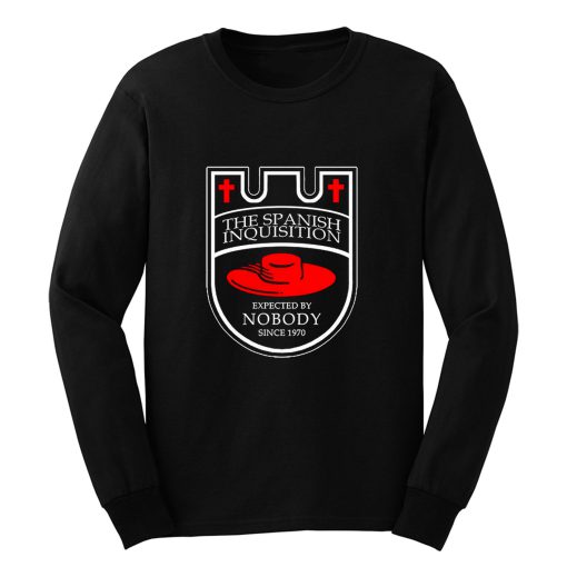 The Spanish Inquisition Long Sleeve