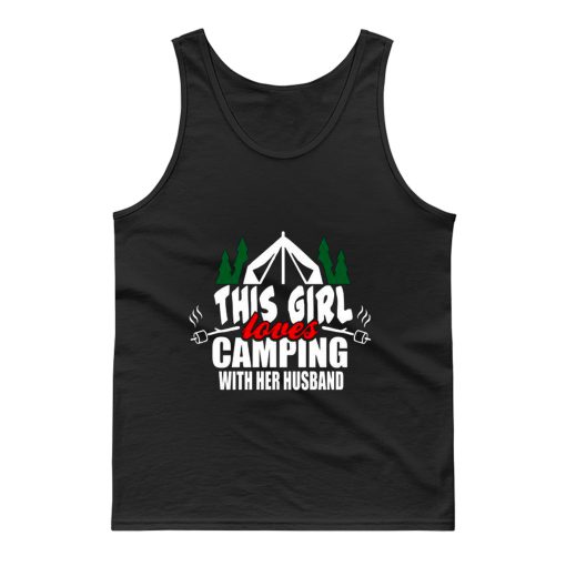 This Girl Loves Camping With His Wife Tank Top