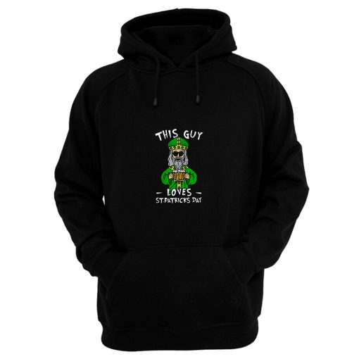 This Guy Loves St Patricks Day Hoodie