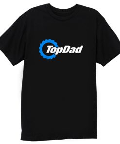 Top Dad Top Gear The Grand Tour The Stig Fathers Day T Shirt