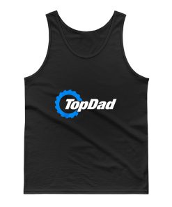 Top Dad Top Gear The Grand Tour The Stig Fathers Day Tank Top