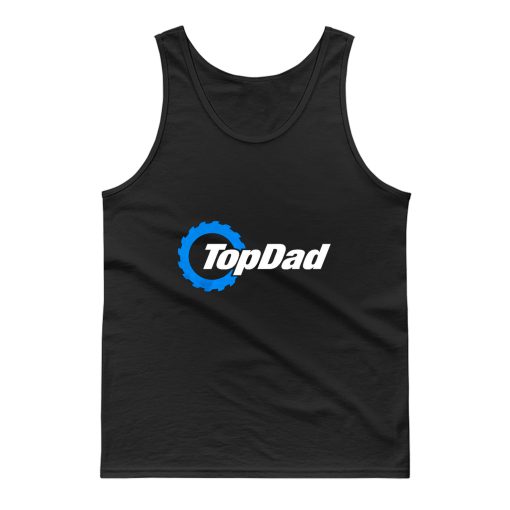 Top Dad Top Gear The Grand Tour The Stig Fathers Day Tank Top
