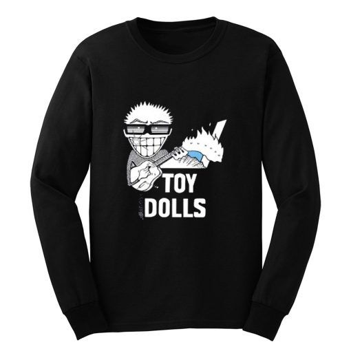 Toy Dolls Punk Rock Band Long Sleeve