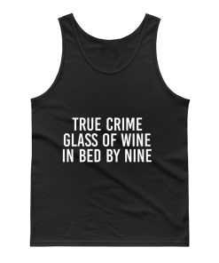 True Crime Wine Lovers Murderino True Crime Fan Introvert Wine Drinker True Crime Lover Tank Top