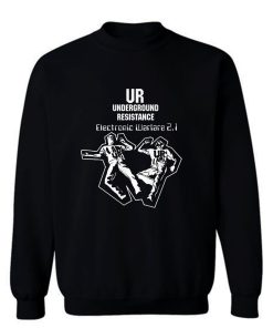 Underground Resistance Electronic Warfare Sweatshirt