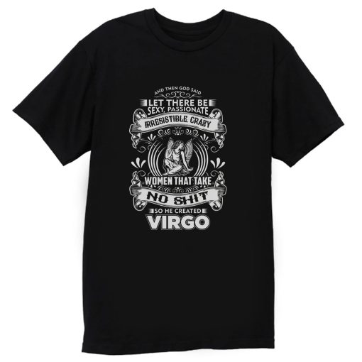 Virgo Good Heart Filthy Mount T Shirt