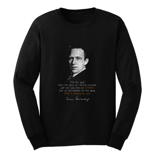 WERNER HEISENBERG THE FIRST GULP Long Sleeve