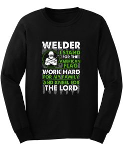 Welder I Stand For American Flag Long Sleeve