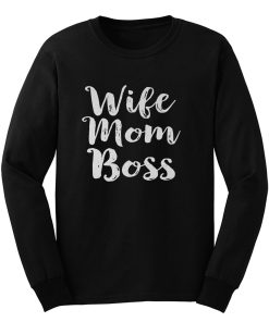 Wife Mom Bos Long Sleeve