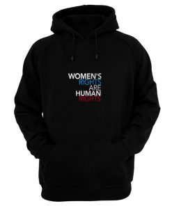 Womens Rights are Human Rights Hoodie