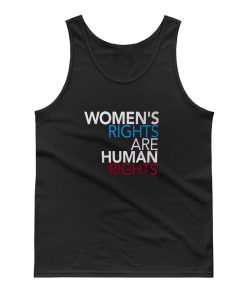 Womens Rights are Human Rights Tank Top