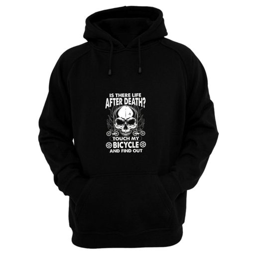 is there life after death BIYCLE Hoodie