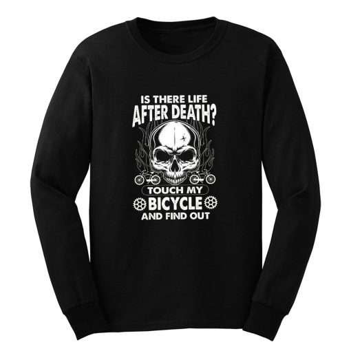 is there life after death BIYCLE Long Sleeve