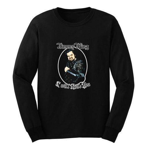 jimmy king Long Sleeve