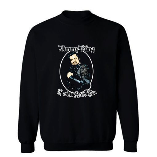 jimmy king Sweatshirt