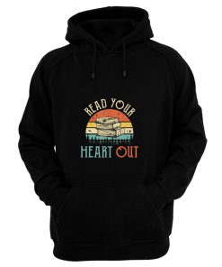 read your heart out reading book librarian teacher Hoodie