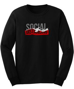 social distance Long Sleeve