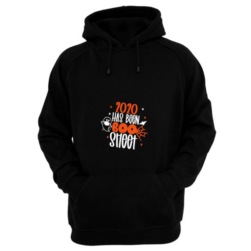 2020 Has Been Boo Sheet Hoodie